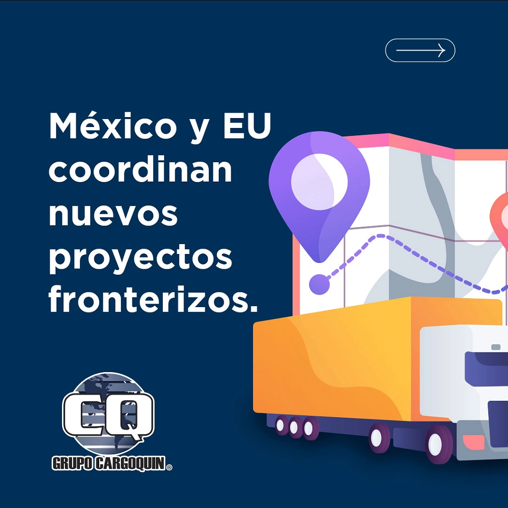 México y EU coordinan nuevos proyectos fronterizos